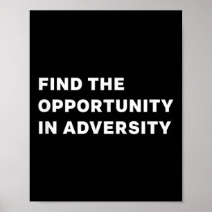 Hitta Möjligheten I Motgång Motivationscitat Poster