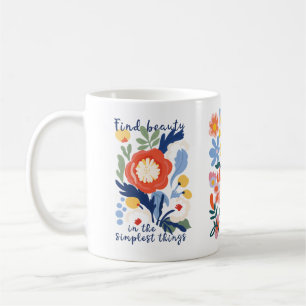 Hitta skönhet Blommigt Mugg