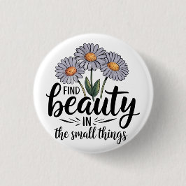Hitta skönhet i det lilla saken knapp