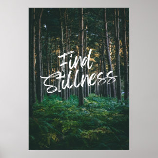 Hitta stillhet. Inspiration Poster