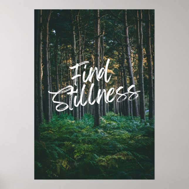 Hitta stillhet. Inspiration  Poster (Framsidan)