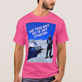 Hitta vägen ut ur alla aktiva situationer t shirt