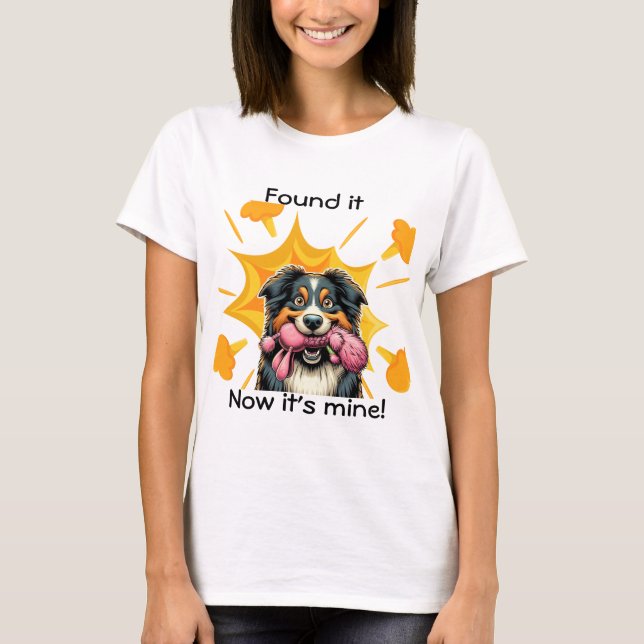 Hittade den, nu är det mitt! Aussie T Shirt (Framsida)