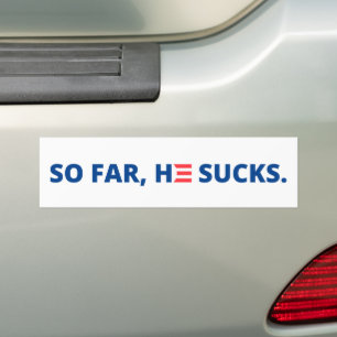 Hittills har Biden Sucks. Bildekal