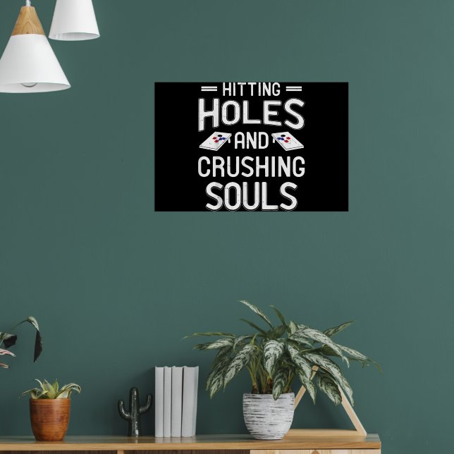 Hitting Holes Crushing Souls Funny Gift Poster (Vardagsrum 1)
