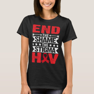 HIV AIDS Medvetenhet Månad Avsluta Skammen Stigmat T Shirt