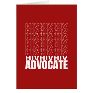 HIV HIV HIV HIV Advocate Hälsningskort
