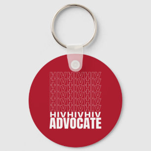 HIV HIV HIV HIV Advocate Nyckelring