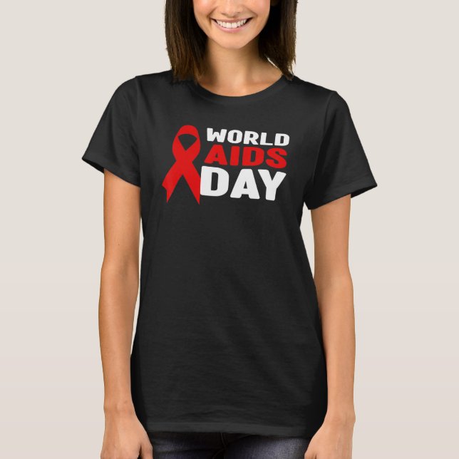 HIVAIDS Awareness Shirt - Red Ribbon, World Aids D T Shirt (Framsida)