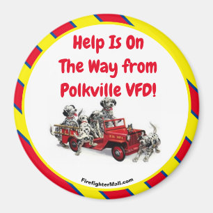 Hjälp är på väg från Polkville VFD! Roligt Magnet