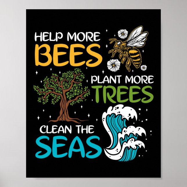 Hjälp fler bin att plantera mer Träd rengöra haven Poster (Framsidan)