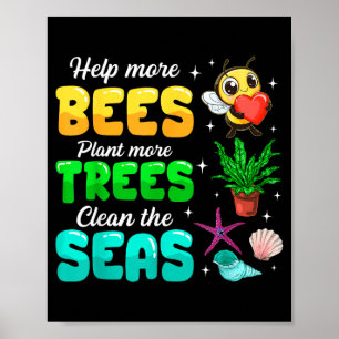 Hjälp Fler Bin Plantera Fler Träd Rena Haven Poster