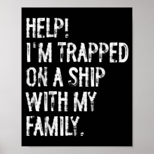 Hjälp Instängd På Ett Fartyg Med Min Familj Kryssn Poster