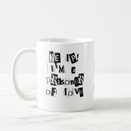 Hjälp! Jag är fånge i Kärlek Kaffemugg