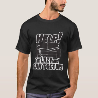HJÄLP! Jag den LATA förmiddagen och JAG KAN INTE T-shirt