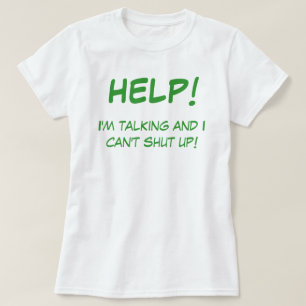 HJÄLP! , Kan I-förmiddagsamtal och jag inte stä Tee Shirt