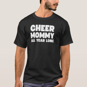 Hjälp Mamma Glädjas Hela Året Långt - Cheer Mom T Shirt