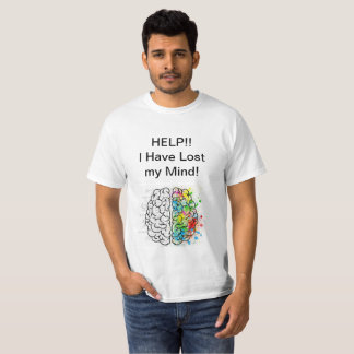 Hjälp mig att få Borttappad min mind T-shirt