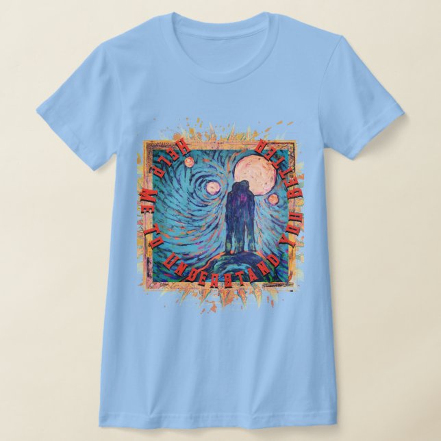 Hjälp mig att förstå dig bättre, Mystical T-Shirt (Laydown)