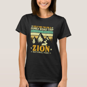 Hjälp mig att jag är på en familjefrihet Resa Zion T Shirt