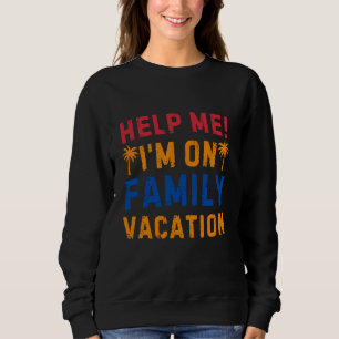 Hjälp mig att jag är på en familjefynlig sommar Re T Shirt