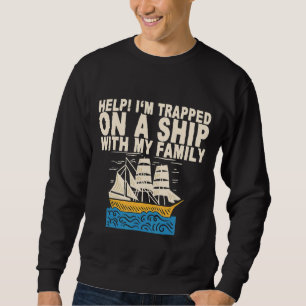 Hjälp mig att klä mig på en Frakt med min familj Lång Ärmad Tröja