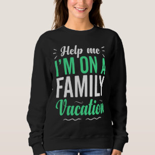 Hjälp mig, jag är på familjesemester cool t shirt