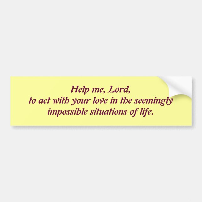 Hjälp mig Lord Prayer Bumper Sticker Bildekal (Framsidan)