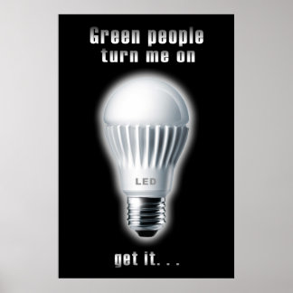 Hjälp till att förändra världen med en glödlampa p poster