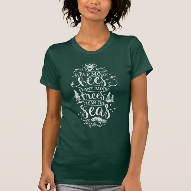 Hjälp till fler bin Anta mer träd T Shirt (Framsida)