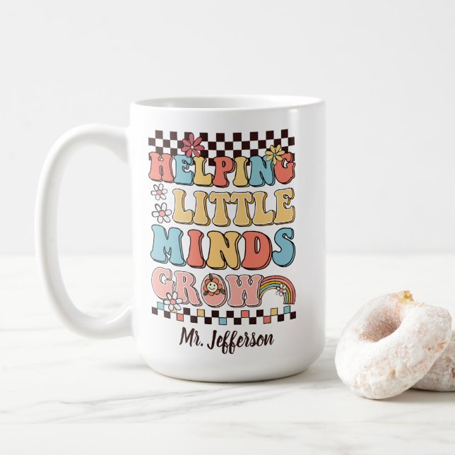 Hjälpa Little Minds Grow Groovy-lärarpresenten Kaffemugg (Med munk)