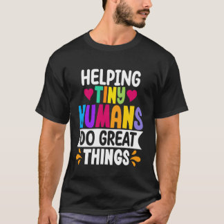 Hjälper Små Människor Förälder Lärare Barnläkare T Shirt