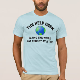 Hjälpskrivbordet - besparing världen tee shirt