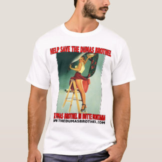 Hjälpspara den Dumas bordellT-tröja Tee Shirt