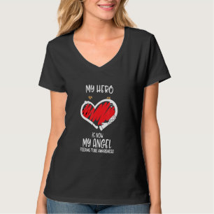 hjälte är nu Min ängels matningsslang medvetenhets T Shirt