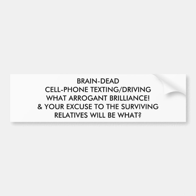 HJÄRN-DÖD MOBIL-TELEFON TEXTNING/KÖRNING: VAD STOL BILDEKAL (Framsidan)