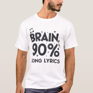 Hjärna: 90 % sång-text t shirt