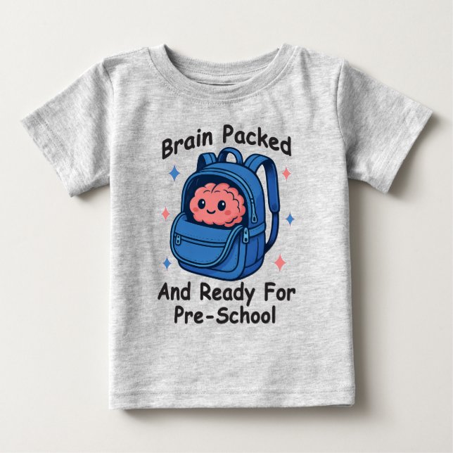 “Hjärnan packad och redo för förskola” Hjärna T Shirt (Framsida)