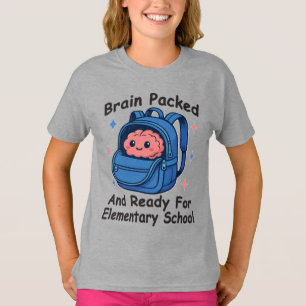 “Hjärnan packad och redo för grundskolan" T Shirt