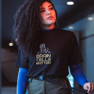 Hjärnceller Räknas Staty över Frihet Anti Trump T Shirt