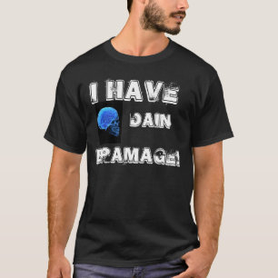 HJÄRNSKADAT-TRÖJA TEE SHIRT