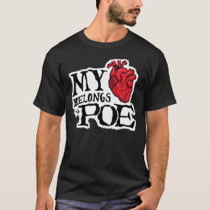 Hjärta hör hemma till Poe-mörkT-tröja Tee