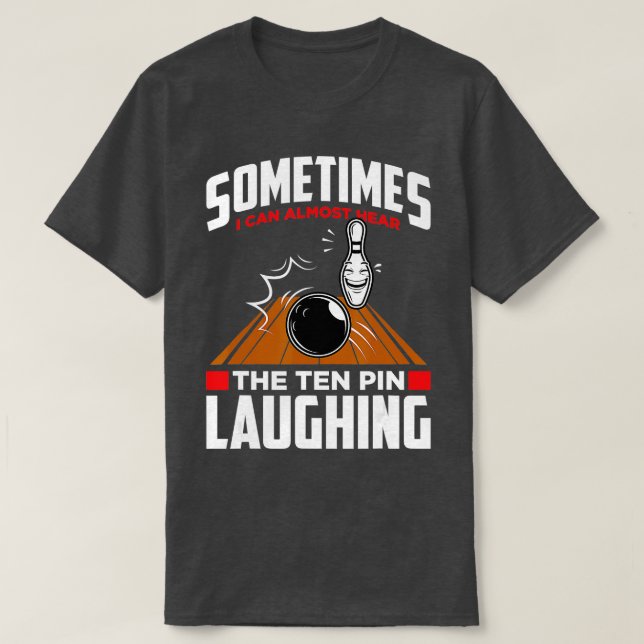 Hjärta med det tio Pin Laughing Funny Bowlareare B T Shirt (Design framsida)