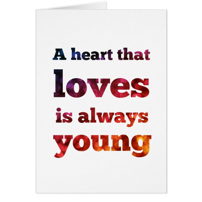 Hjärta, som älskar, är alltid unga färgrika Bokeh Hälsningskort (Framsidan)