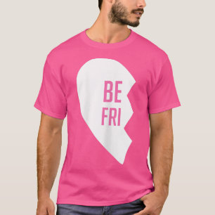 Hjärtar Bästa vän T:s matchande BFF-utmatningar T Shirt