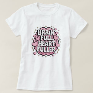 Hjärtat Fullt, Hjärtfyllare - AHD Positivitetsmärk T Shirt