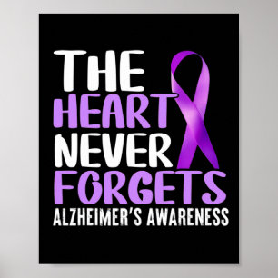 Hjärtat glömmer aldrig Alzheimers medvetenhet Poster