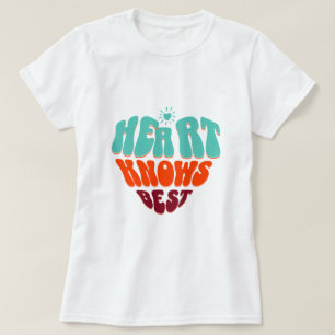 Hjärtat vet bäst t shirt