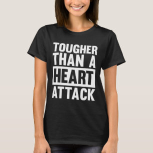 Hjärtattack Hjärtsjukdom Awarenes T Shirt