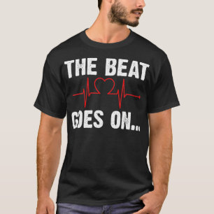 Hjärtattack överlevande slaget på _1 t shirt